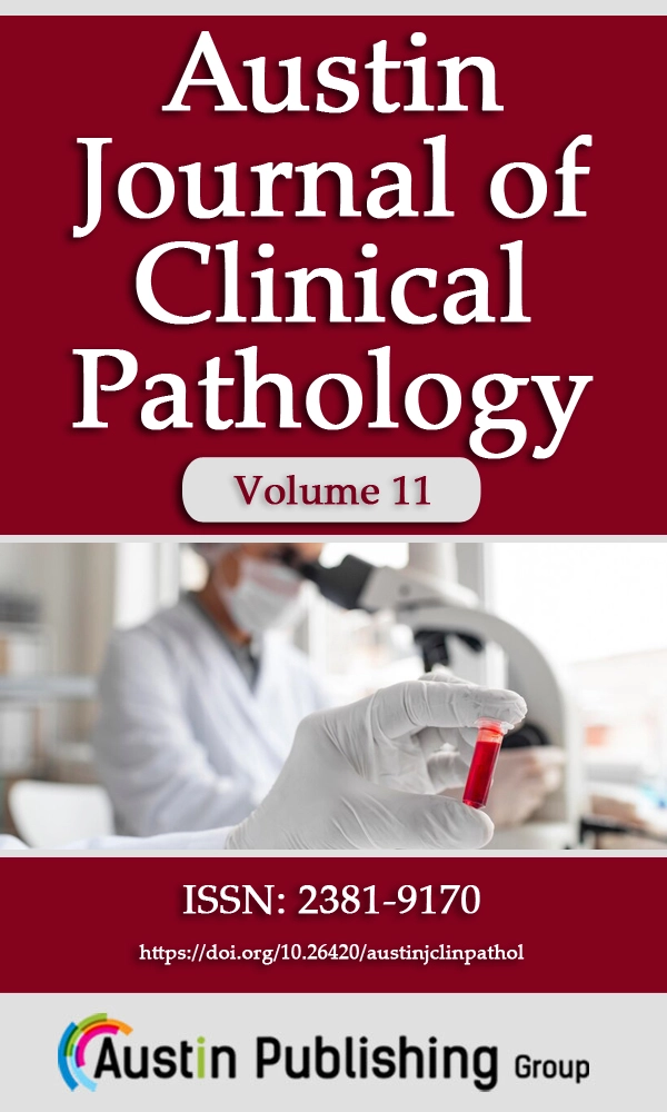 Austin Journal of Clinical Pathology