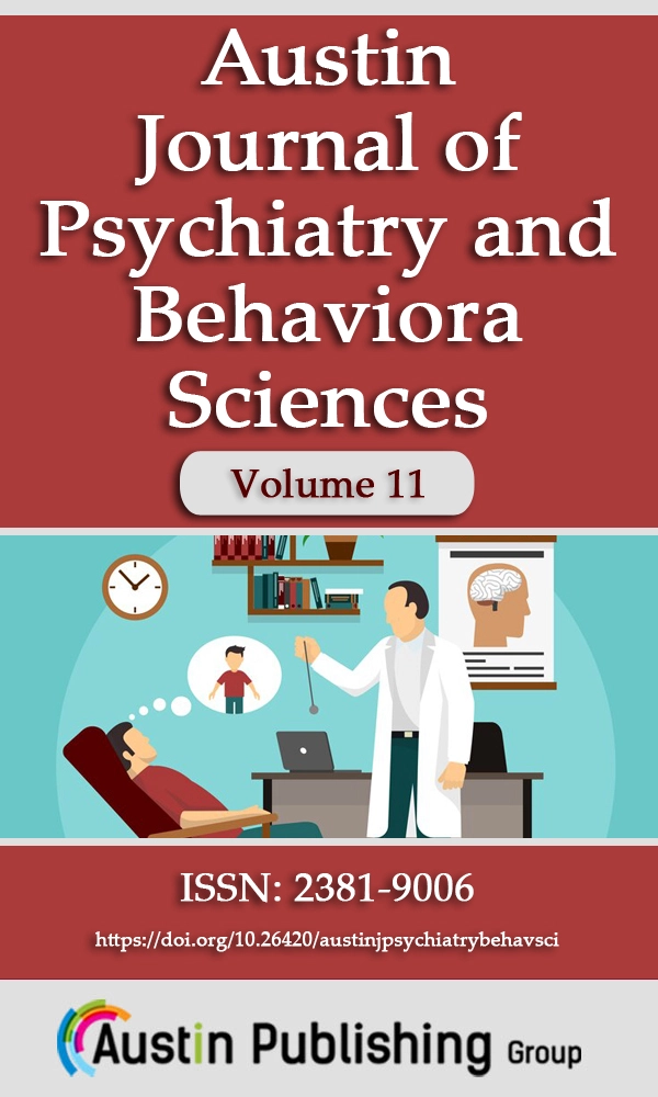Austin Journal of Psychiatry & Behavioral Sciences