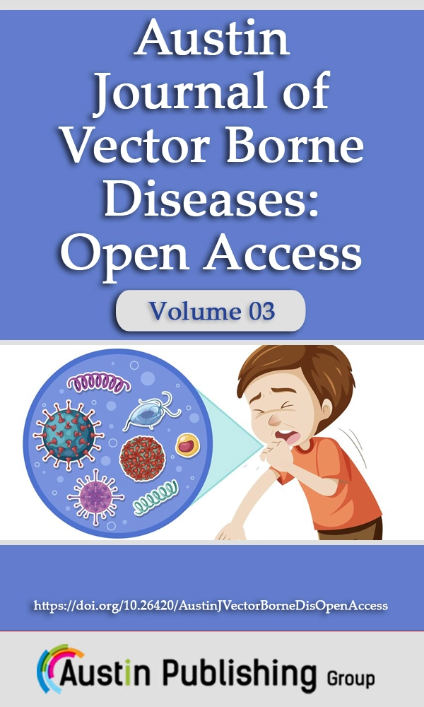 Austin Journal of Vector Borne Diseases: Open Access