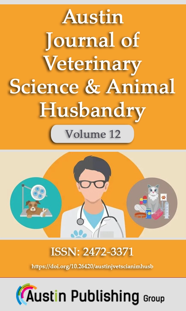 Austin Journal of Veterinary Science & Animal Husbandry